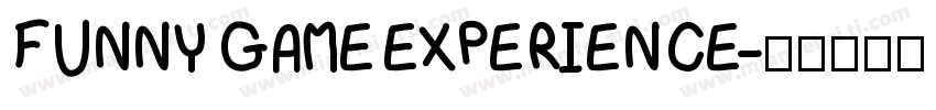 FUNNY GAME EXPERIENCE字体转换